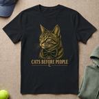 Cats Before People T-Shirt