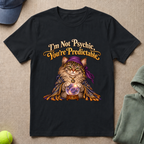 Not Psychic T-Shirt