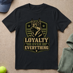 Loyalty T-Shirt