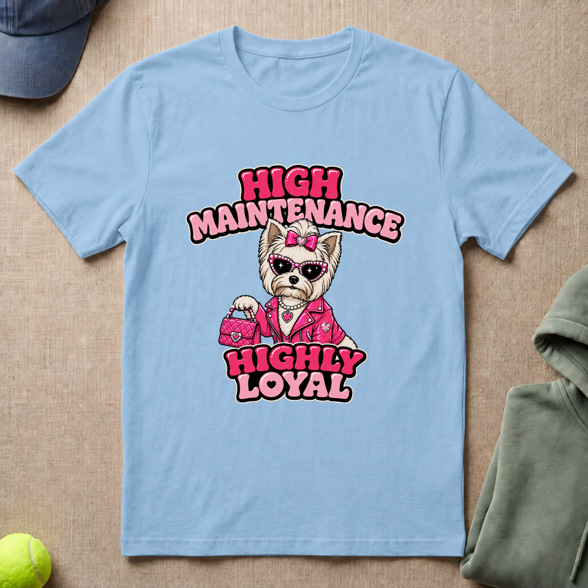 High Maintenance T-Shirt