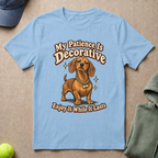 Patience Is Decorative T-Shirt