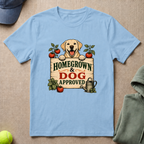 Homegrown Dog Approved T-Shirt