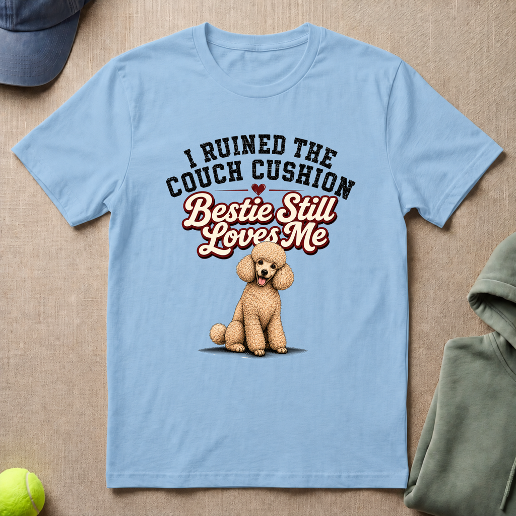 Ruined The Couch T-Shirt