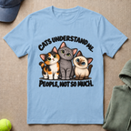 Cats Understand Me T-Shirt