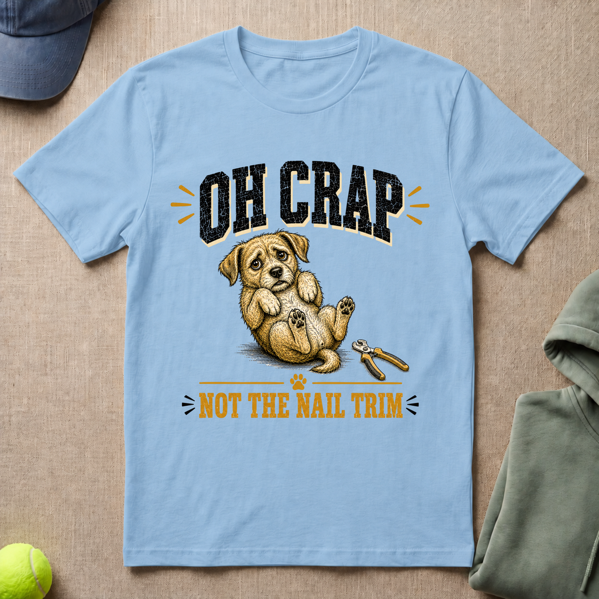 Not The Nail Trim T-Shirt