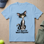 Approval Wasn't Requested T-Shirt