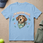 Vacation Ready T-Shirt