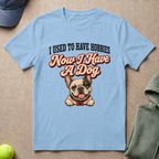 Used To Have Hobbies T-Shirt
