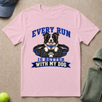 Run Better With Dog T-Shirt