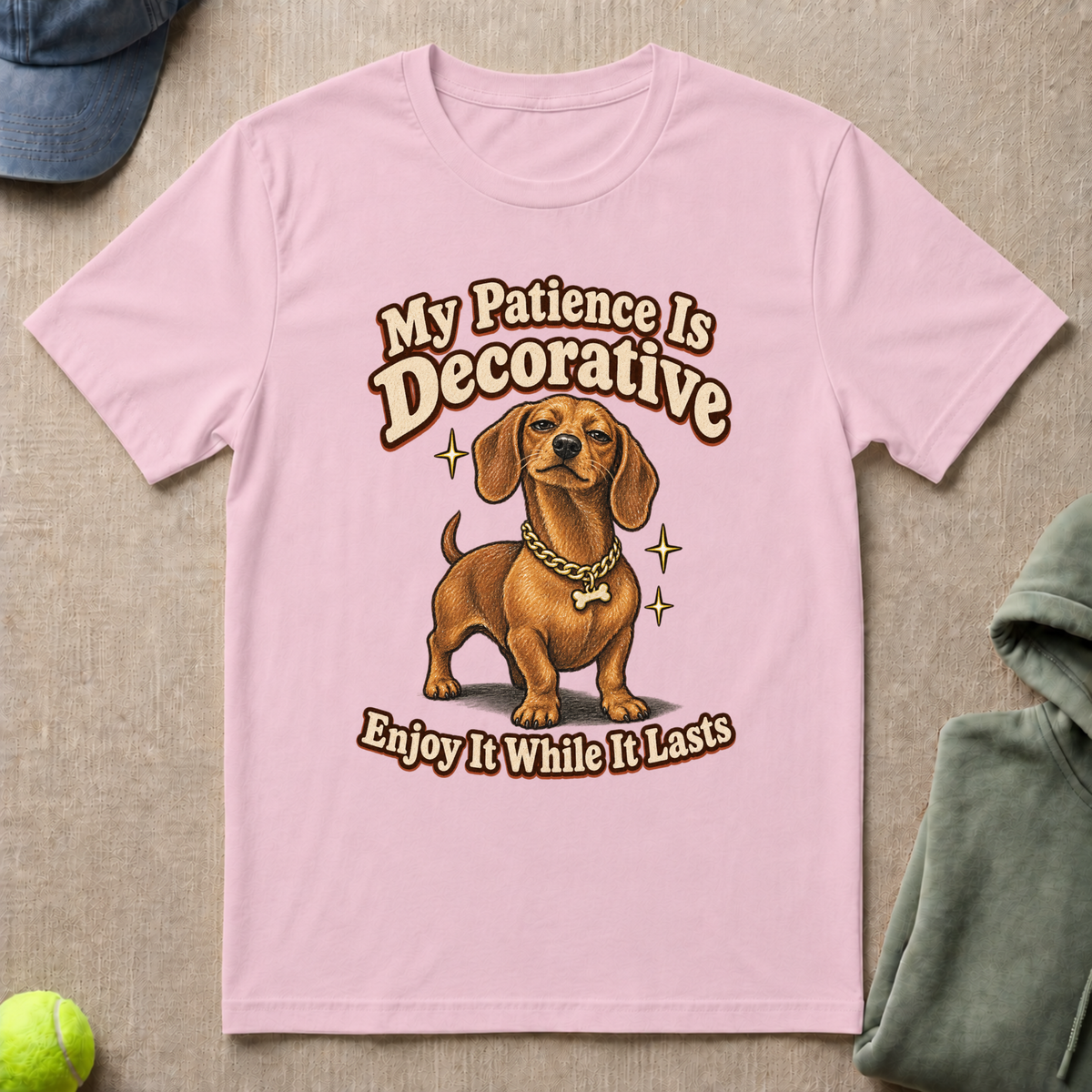 Patience Is Decorative T-Shirt