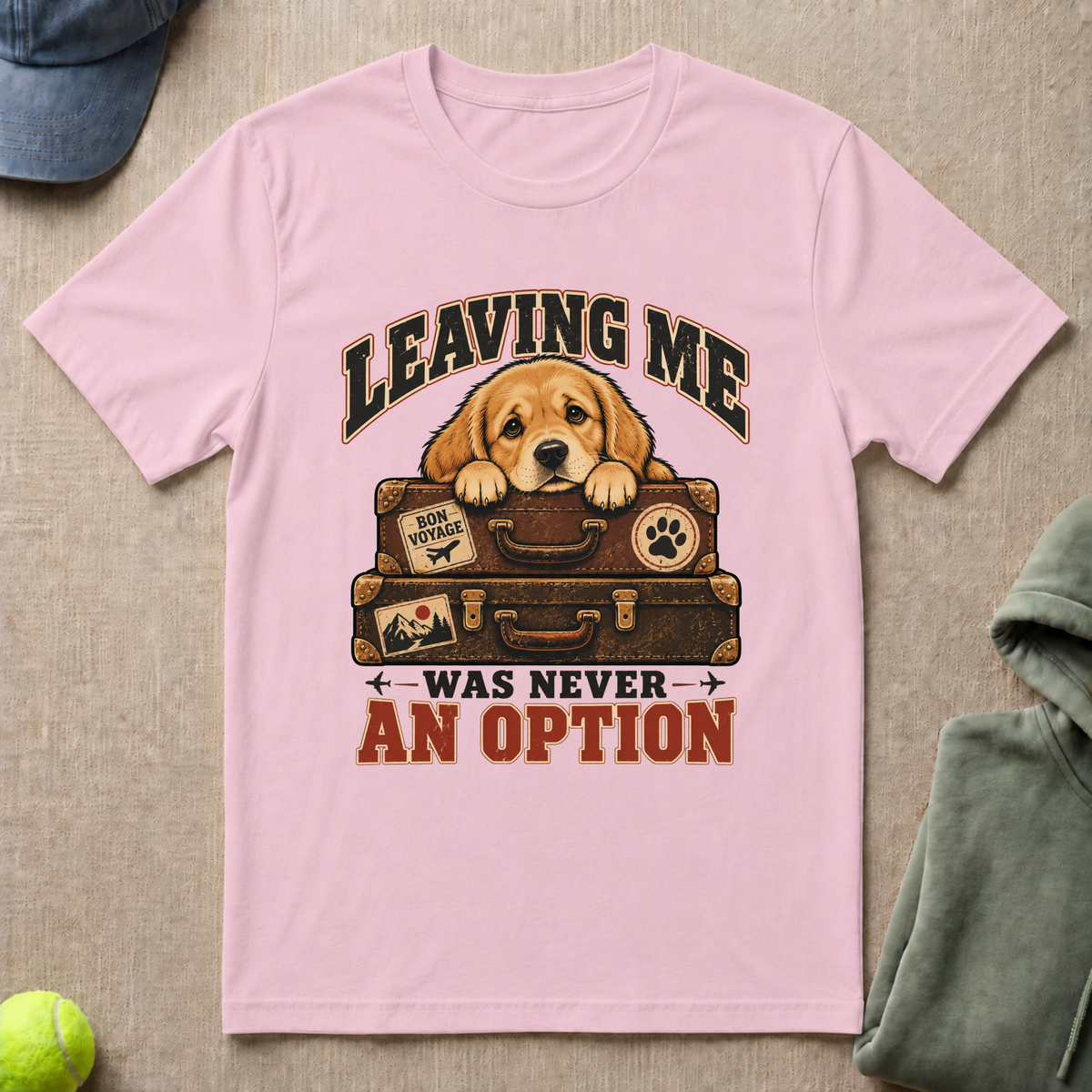 Leaving Me T-Shirt