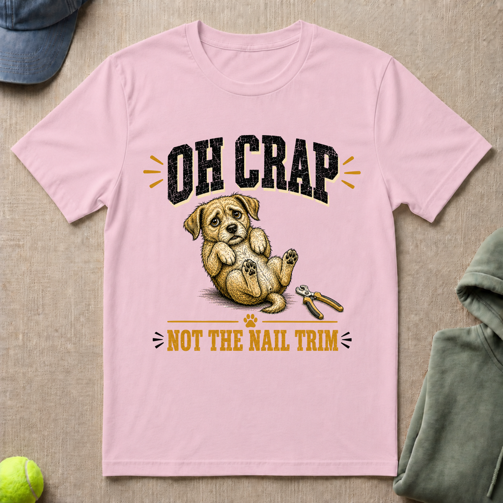 Not The Nail Trim T-Shirt