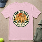 Stay Golden Shed Often T-Shirt