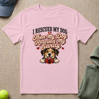 Rescued My Sanity T-Shirt