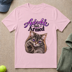 Adorable But Armed T-Shirt