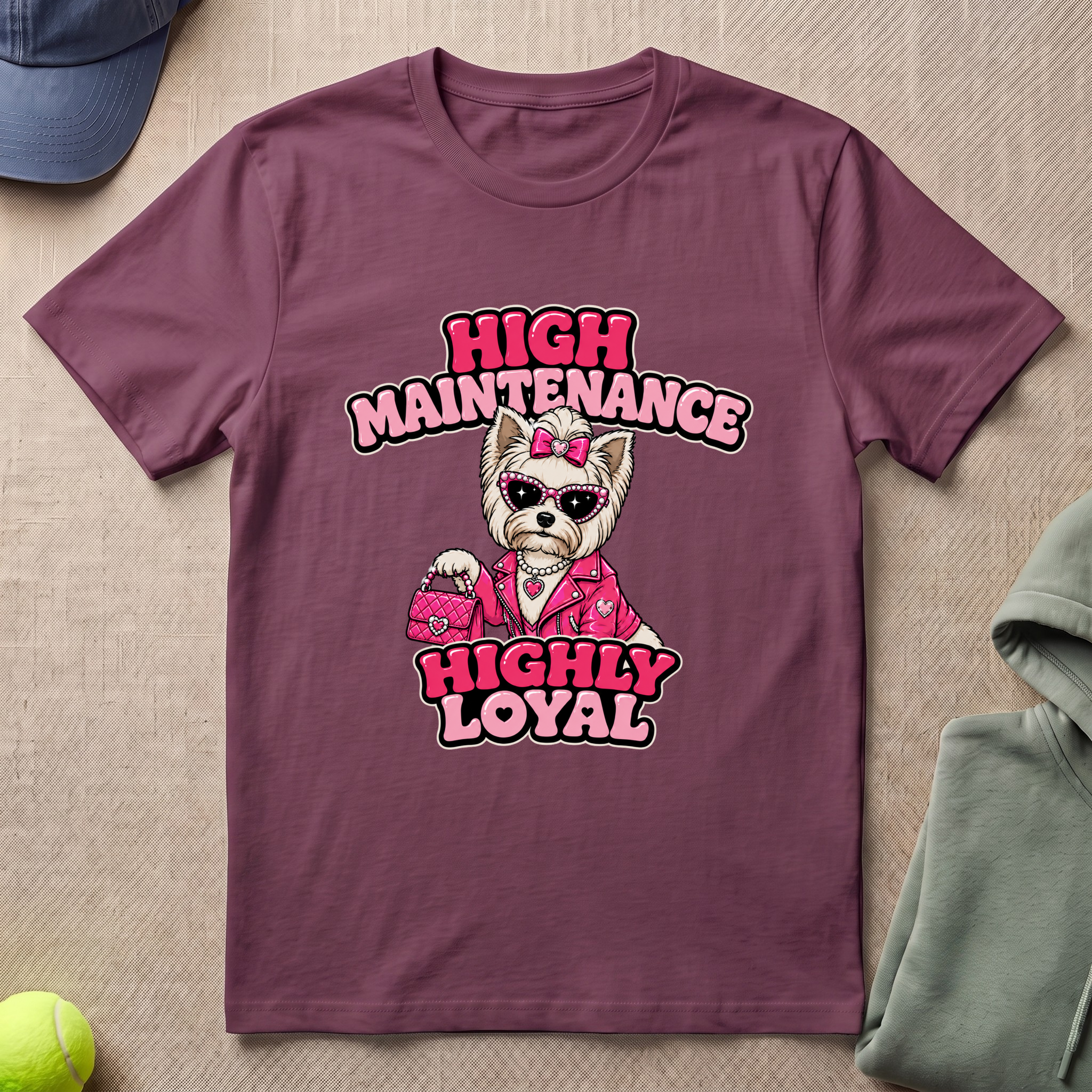 High Maintenance T-Shirt