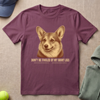 Don't Be Fooled T-Shirt
