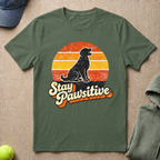 Stay Pawsitive T-Shirt