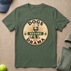 Dogs Before Drama T-Shirt