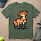 Don't Rush Me T-Shirt