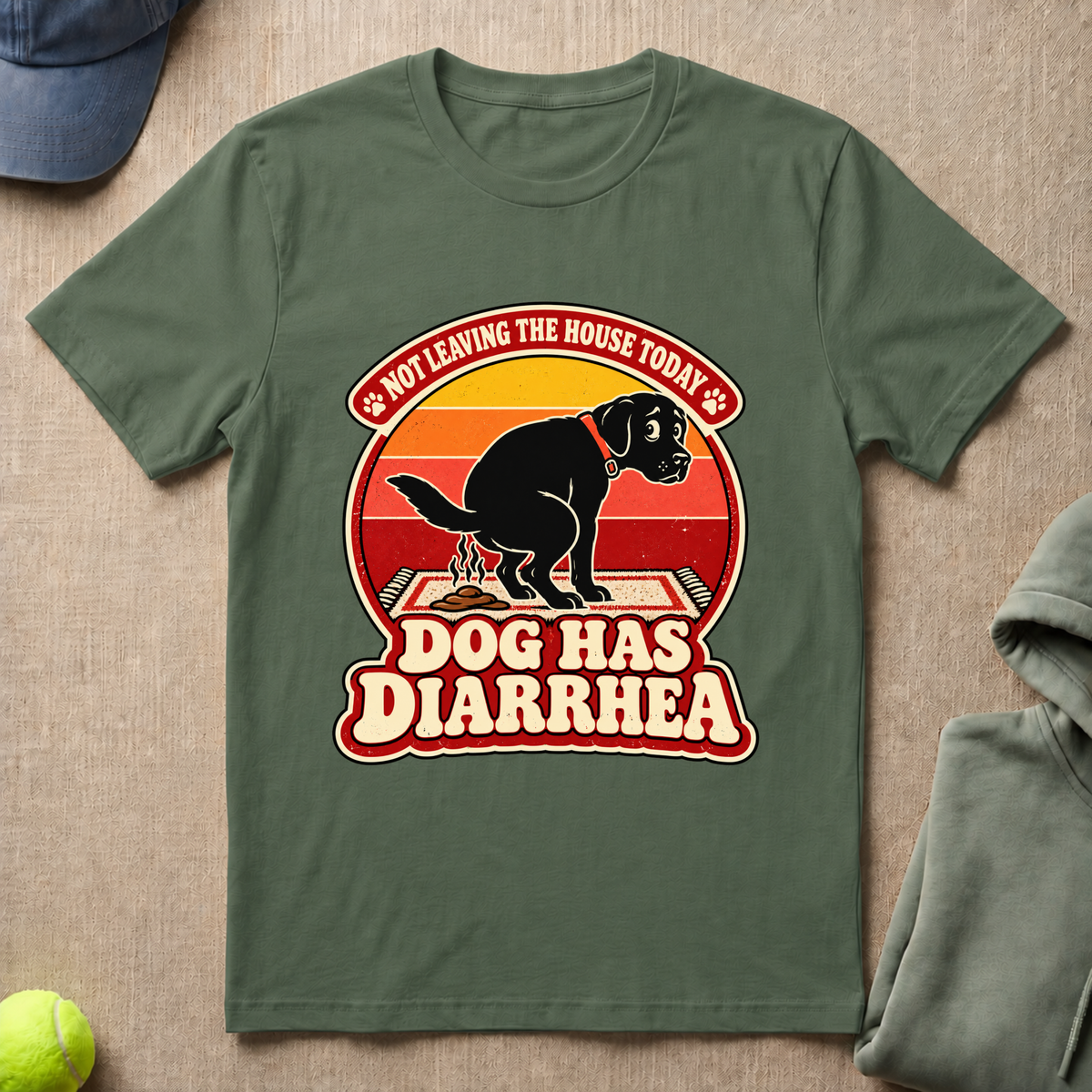 Dog Has Diarrhea T-Shirt