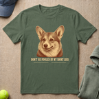 Don't Be Fooled T-Shirt