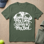 Dog Sleeps In My Bed T-Shirt