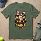 Small But Mighty T-Shirt