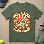 Paws Bring Good Vibes T-Shirt