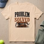 Problem Solved T-Shirt