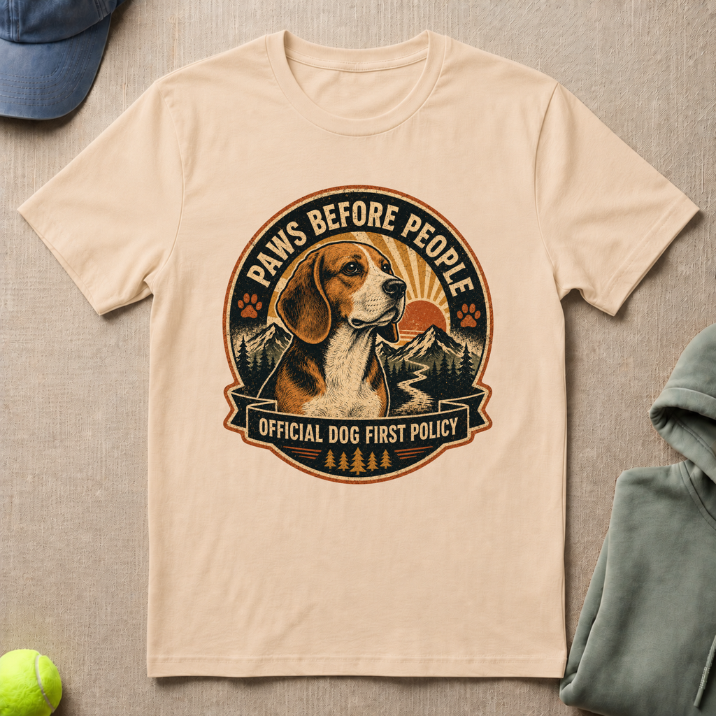 Dog First Policy  T-Shirt