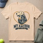 My Anchor T-Shirt