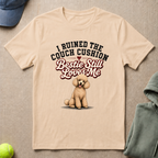 Ruined The Couch T-Shirt