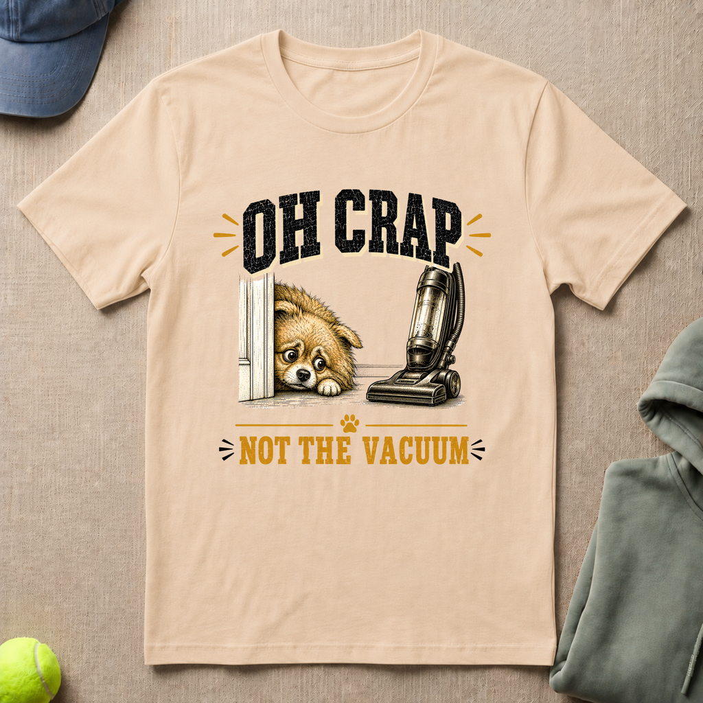 Not The VacuumT-Shirt