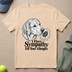 Sympathy For Your Allergies T-Shirt