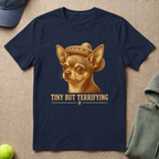 Tiny But Terrifying T-Shirt
