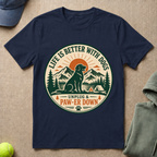 Life Is Better T-Shirt