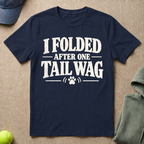 I Folded T-Shirt
