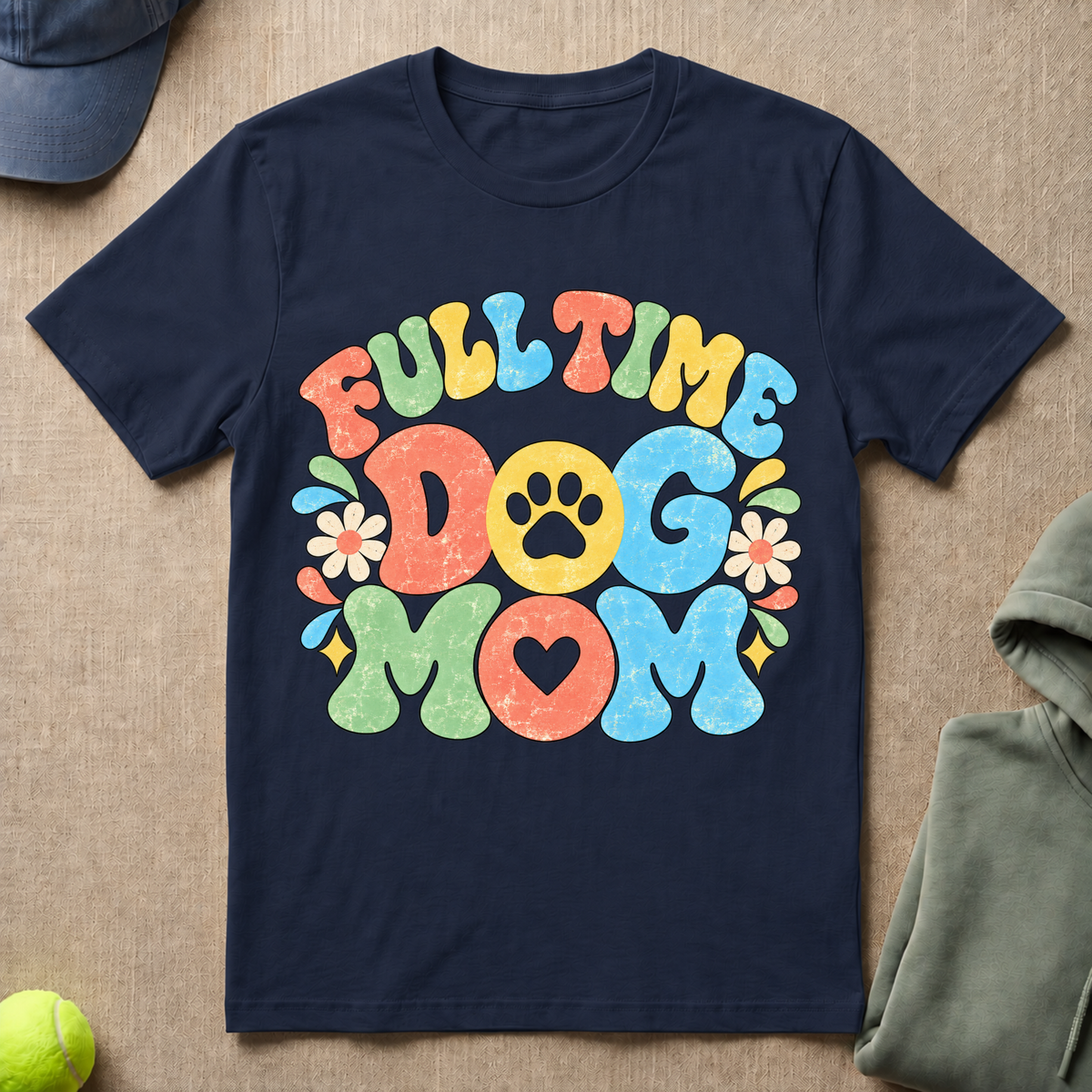 Full Time Dog Mom T-Shirt