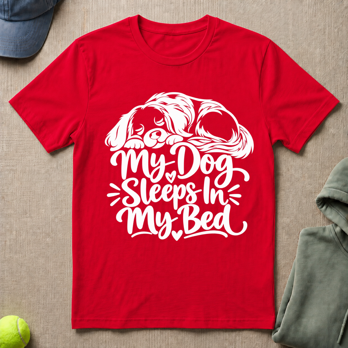 Dog Sleeps In My Bed T-Shirt