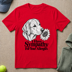 Sympathy For Your Allergies T-Shirt