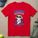 Drama Queen T-Shirt
