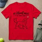 My Heart Walks T-Shirt