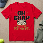 Not The Kennel T-Shirt