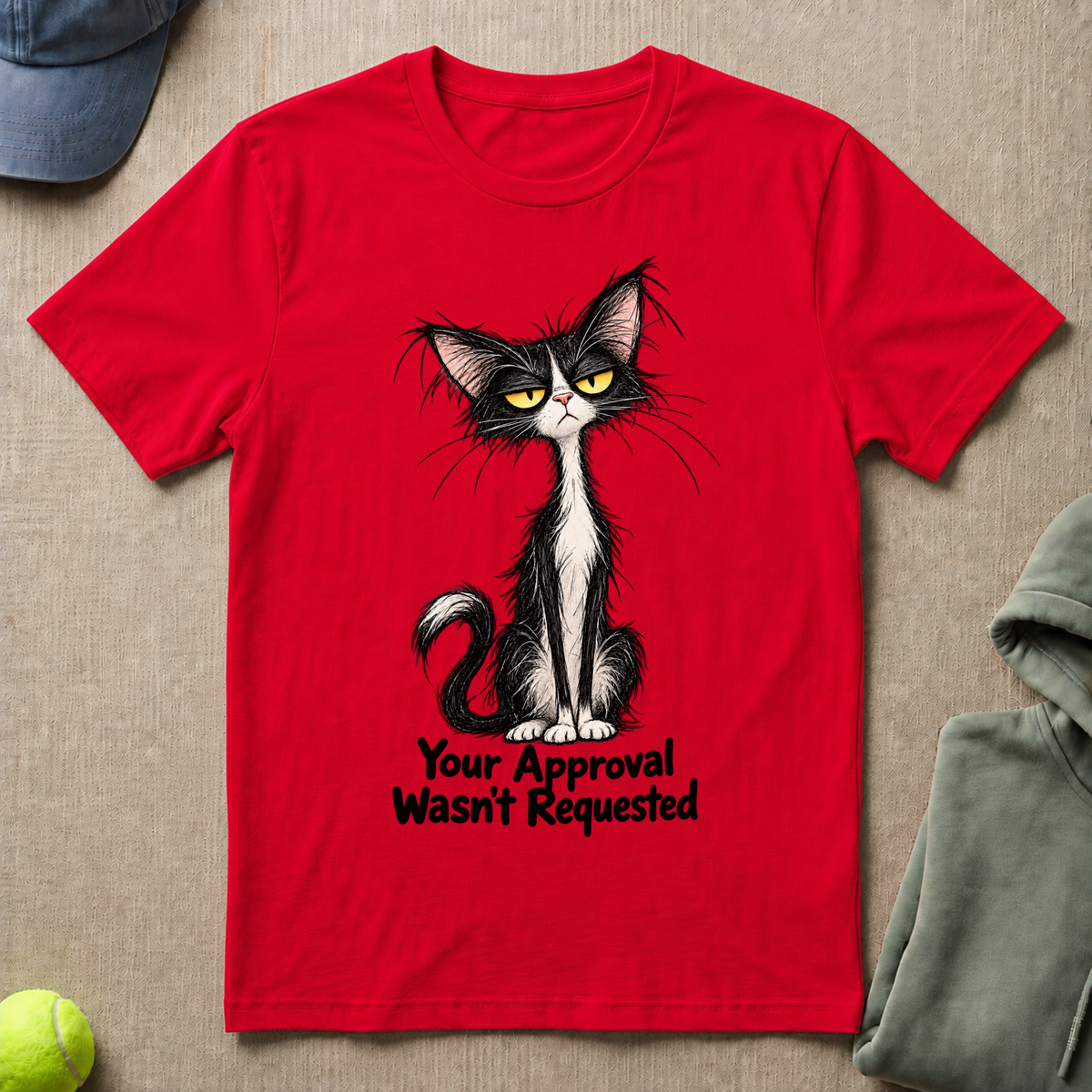 Approval Wasn't Requested T-Shirt