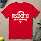 No Self-Control T-Shirt