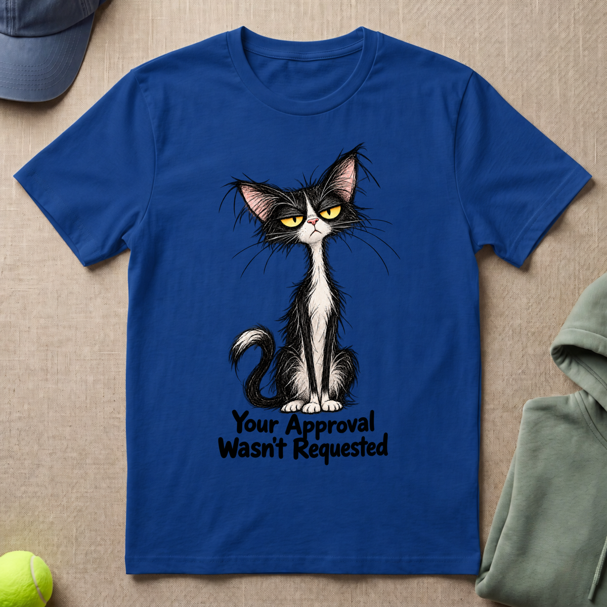 Approval Wasn't Requested T-Shirt