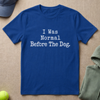 Was Normal Slogan T-Shirt
