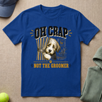 Not The Groomer T-Shirt