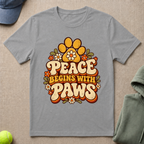 Peace Begins With Paws T-Shirt